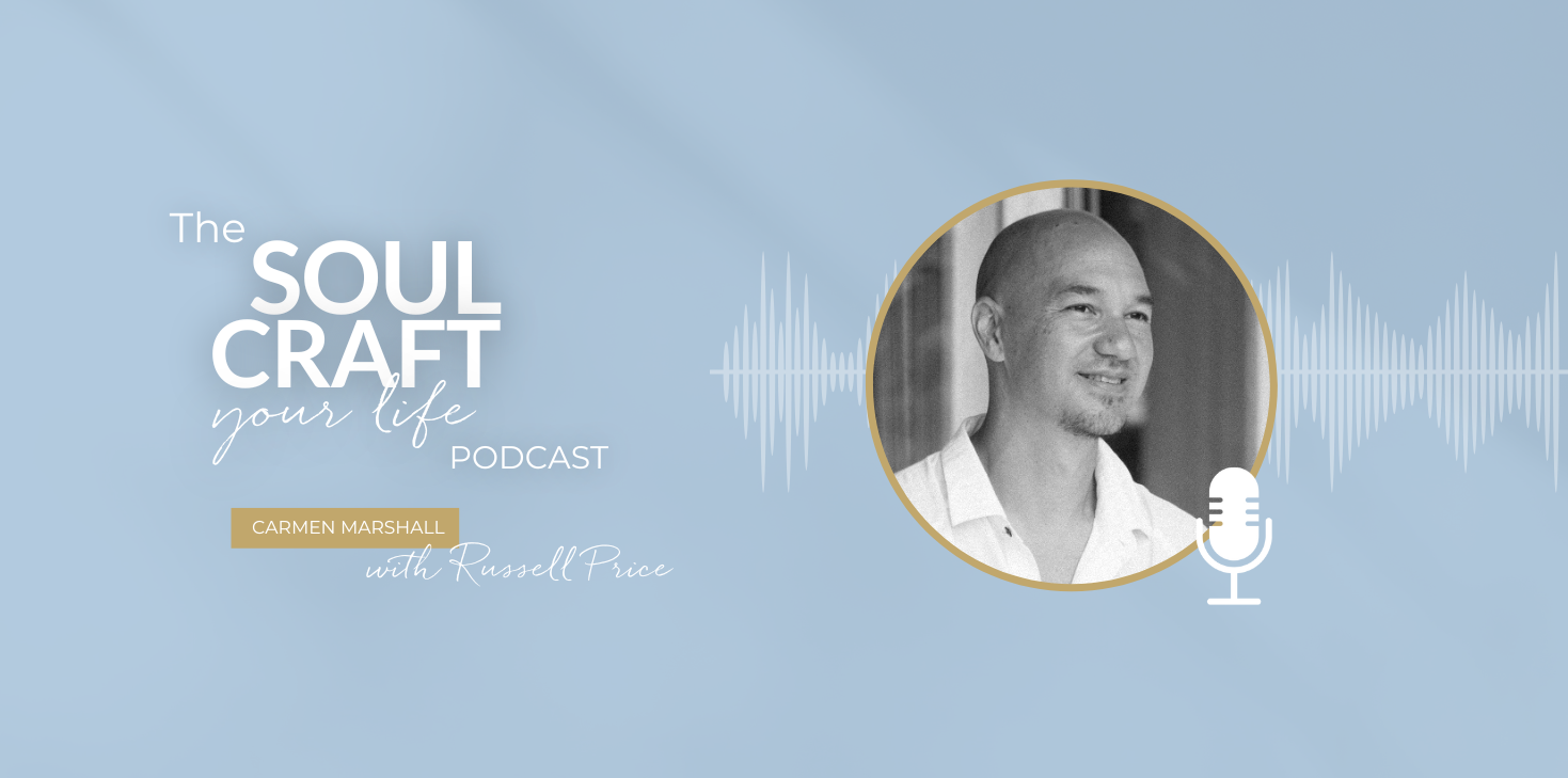 Creating Intimate + Fulfilling Relationships in Today's World With Russell Price | The Heart Alchemist